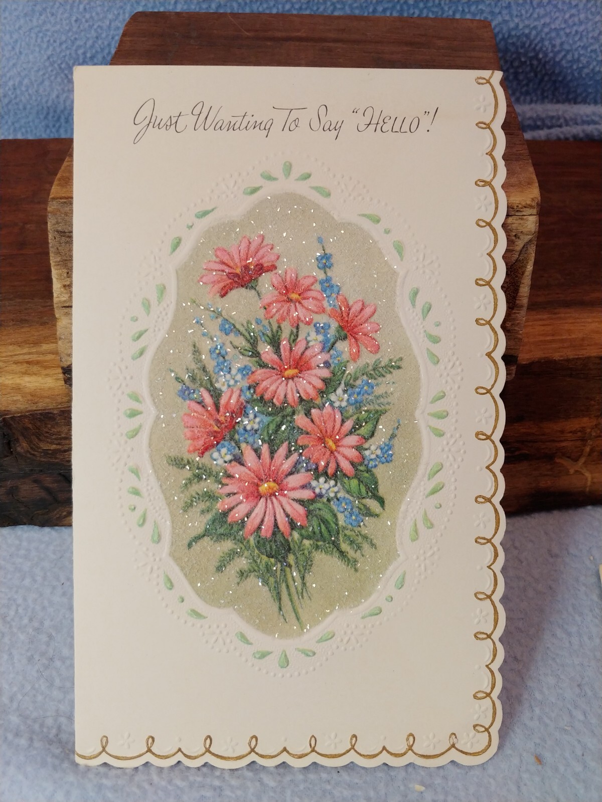 Vintage Greeting card W/envelope~ “Just Wanting To Say Hello” 6.5″ X 4″ Unused