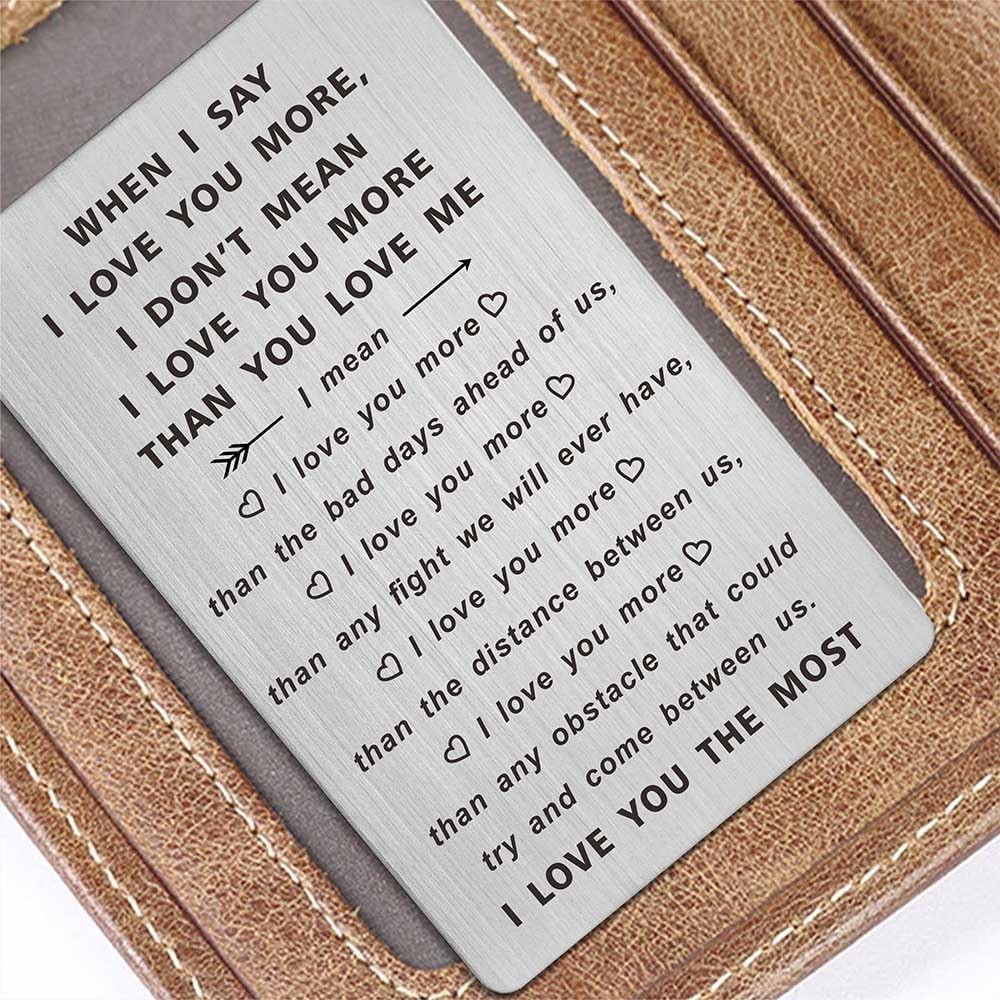 TANWIH When I Say I Love You More Wallet Card, Romantic Valentines Day Cards, I