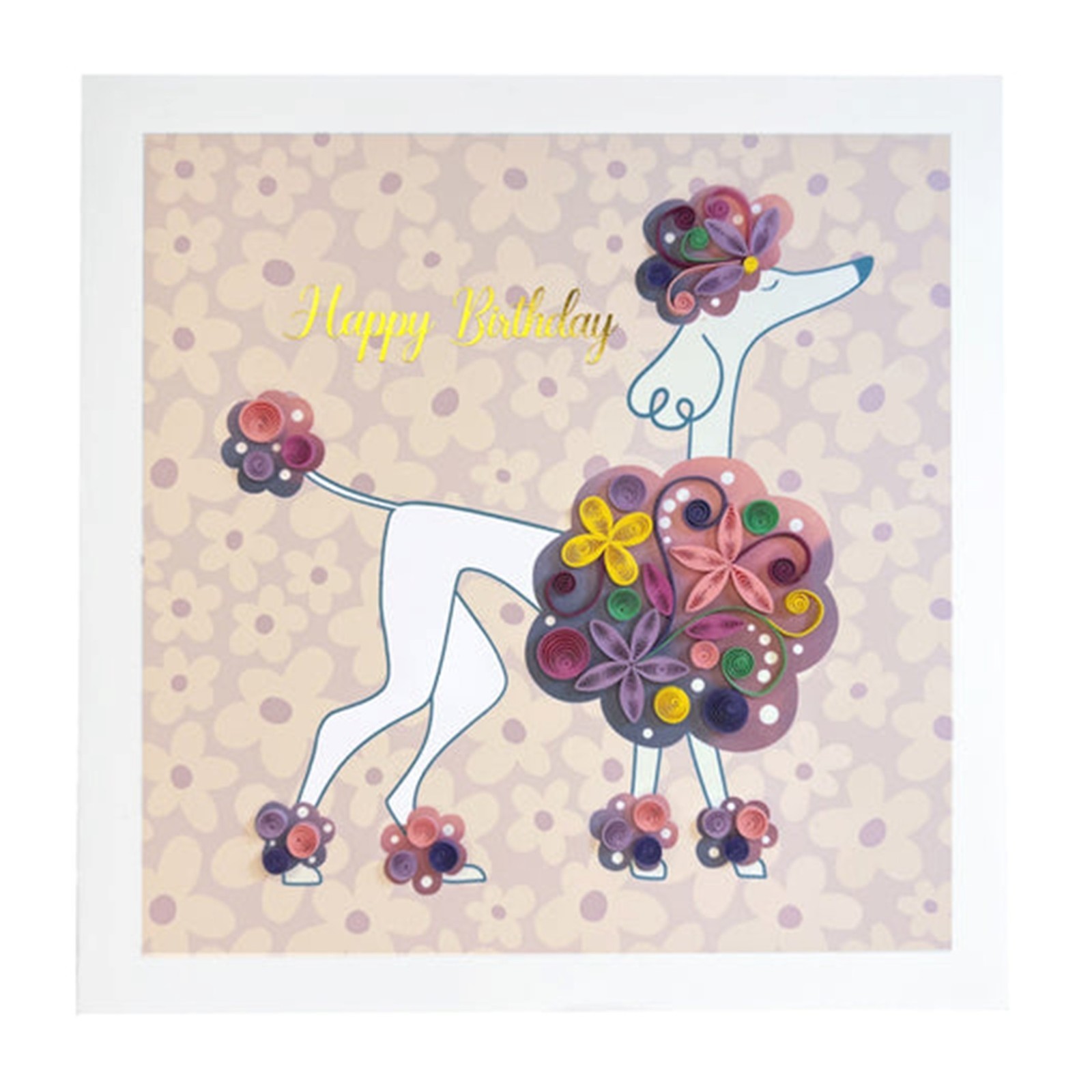 NIQUEA.D Quilled Poodle Happy Birthday Card New & Sealed