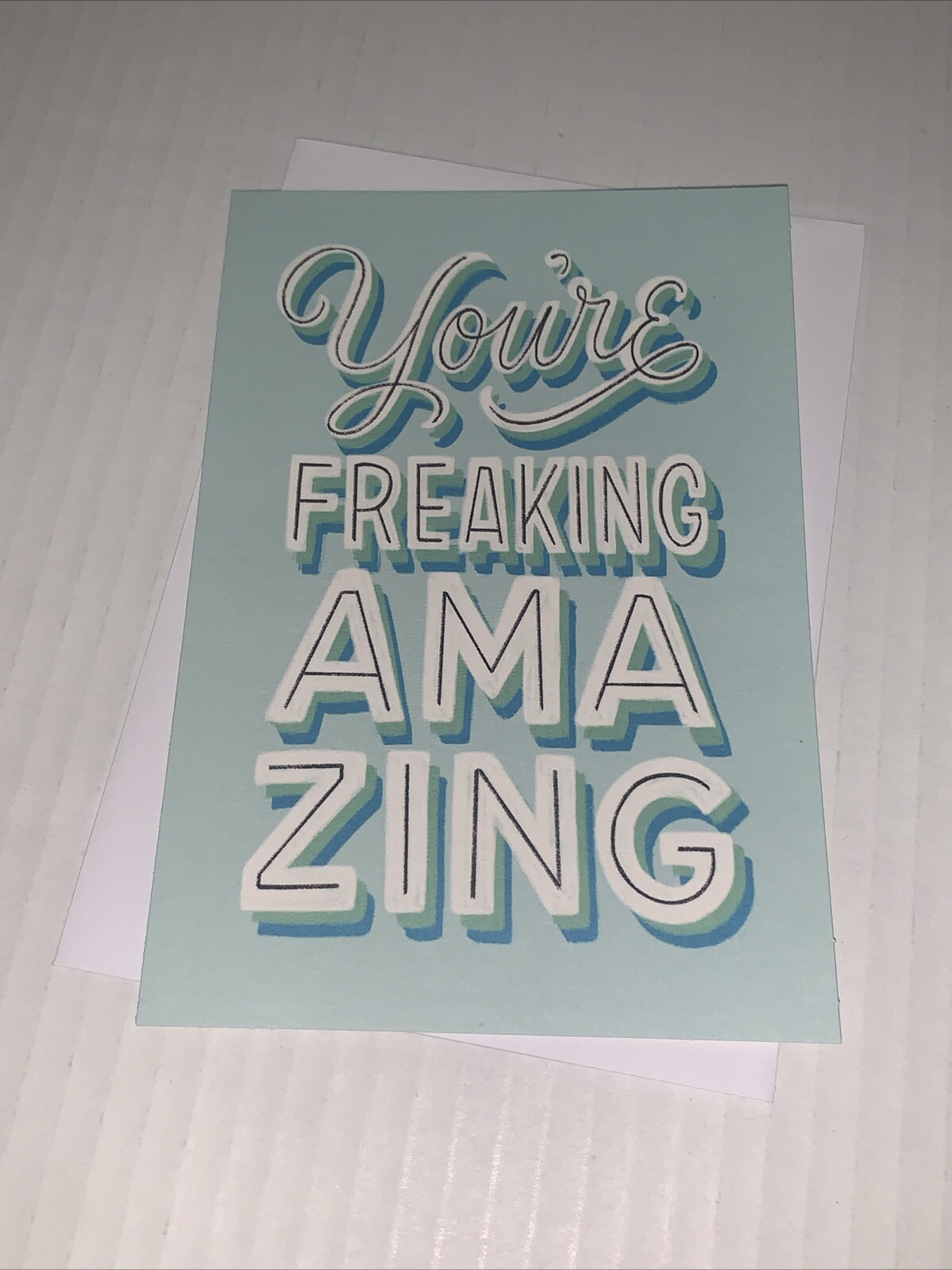 Hallmark Support Blank Card: Teal Blue Friendly Reminder You’re Freaking Amazing
