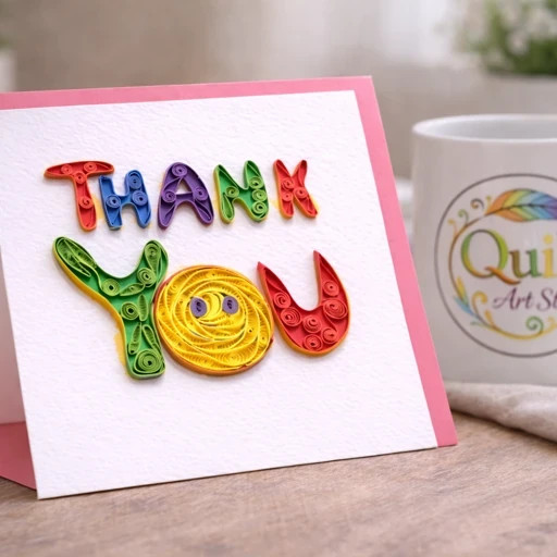 Quilled Thank You Card, Colorful Design, Handmade Thoughtful Appreciation Gift