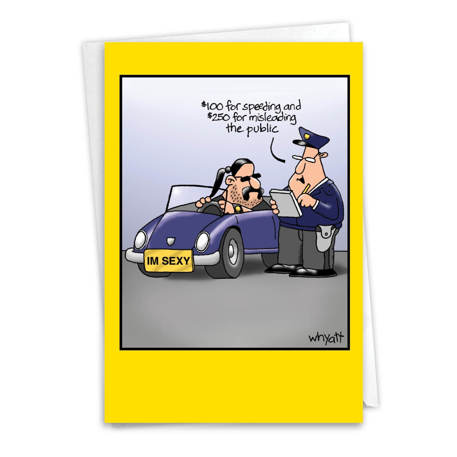 Humor- Too Sexy – Birthday Card – Friend Her Him Nobleworks