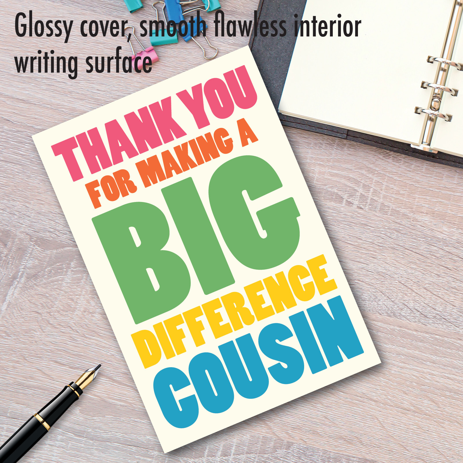 Thank You Greeting Card (Cousin) w/ 5″ x 7″ w/ Envelope Big Difference Cousin