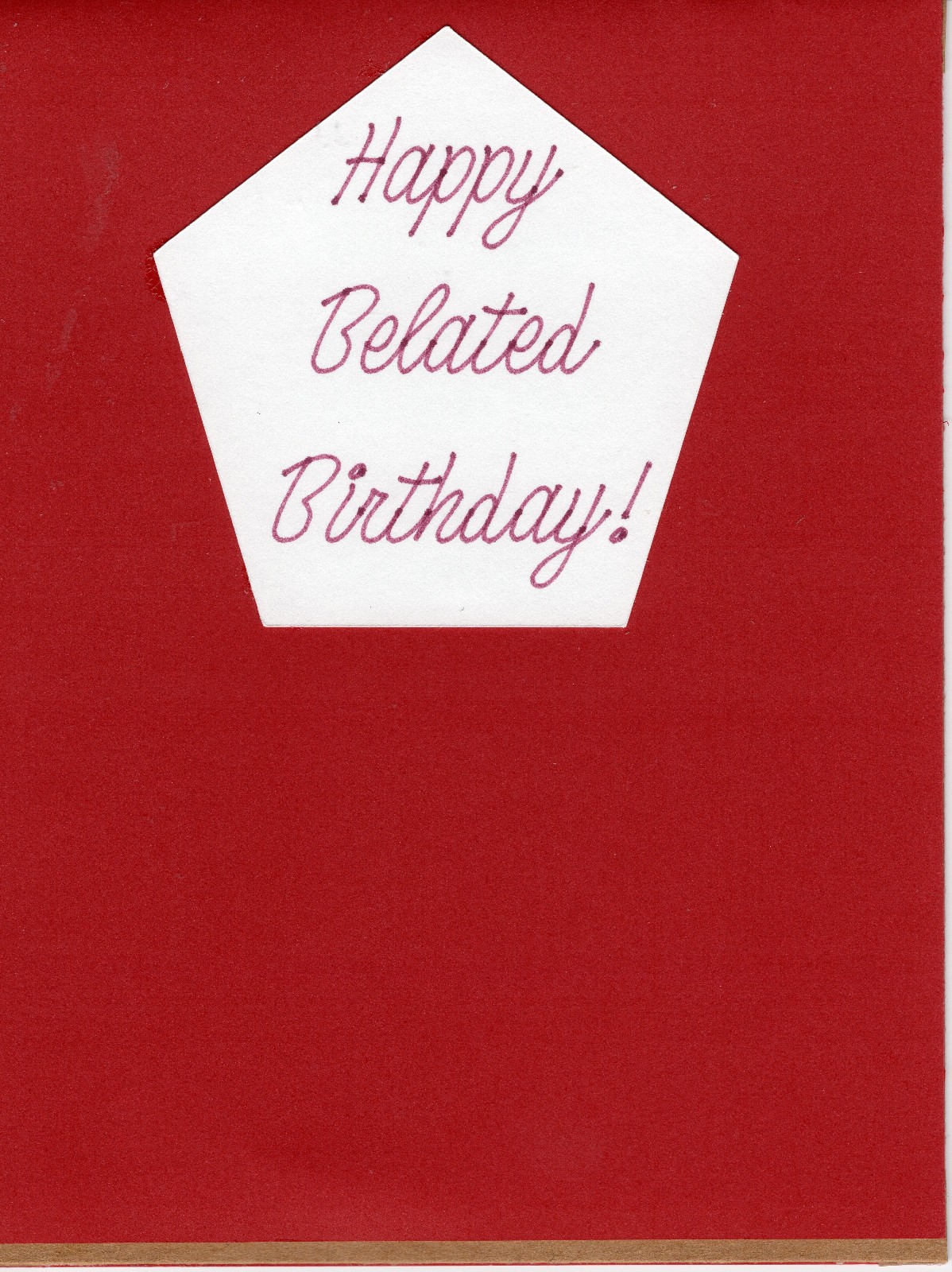 6 x 4.5 Greeting Card/ Funny Humor Raccoon | Belated Birthday Card TFC