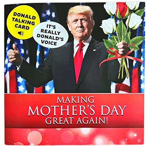 Talking Donald Trump Mother’s Day Card – Hear Trump’s Real Voice Deliver a Heart
