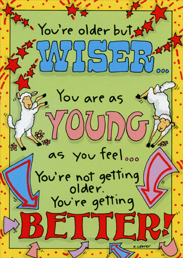 Older But Wiser Funny Birthday Card – Greeting Card by Oatmeal Studios