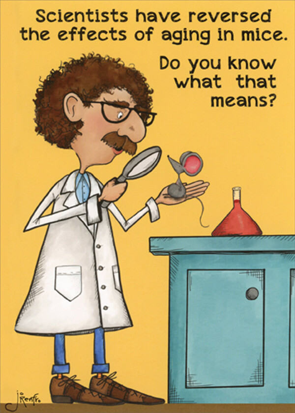 Oatmeal Studios Reverse Effects of Aging In Mice Humorous / Funny Birthday Card