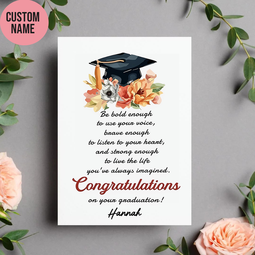 Floral Graduation Card with Custom Name and Inspirational Quote