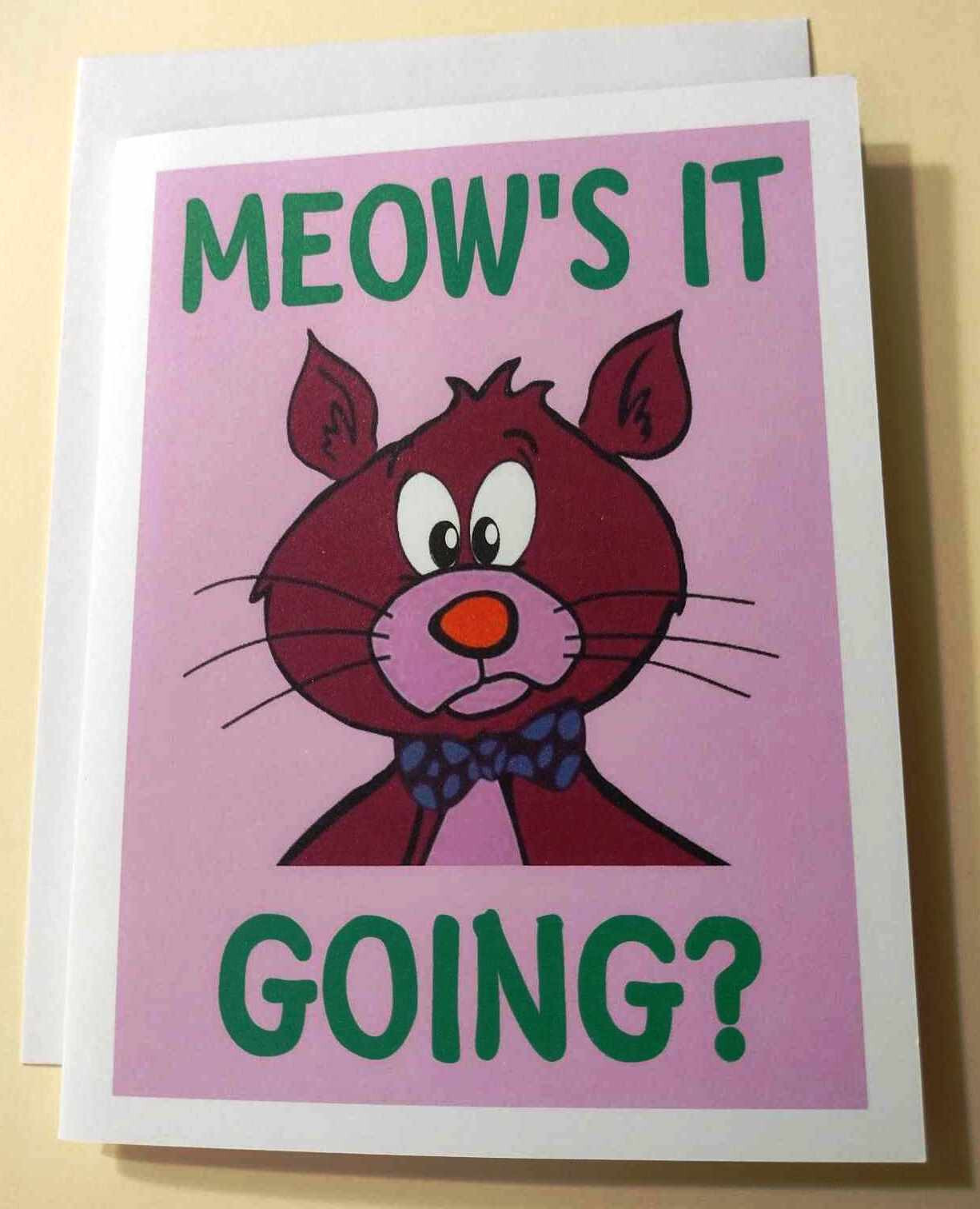 Meow’s It Going? Greeting Card, 4.25″ x 5.5″, A2 Size, Blank Inside