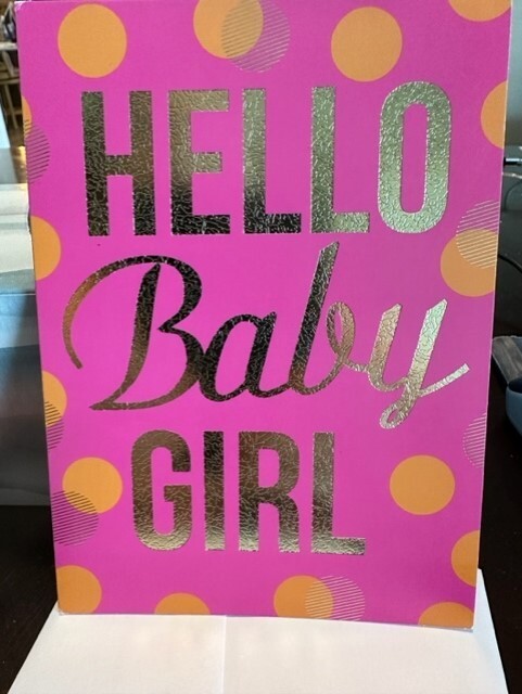 Sudbury Studio Greeting Card “Hello Baby Girl.. The world just became a Ky448