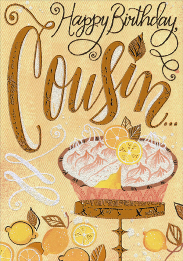 Designer Greetings Lemon Pie Orange Foil Lettering Cousin Birthday Card