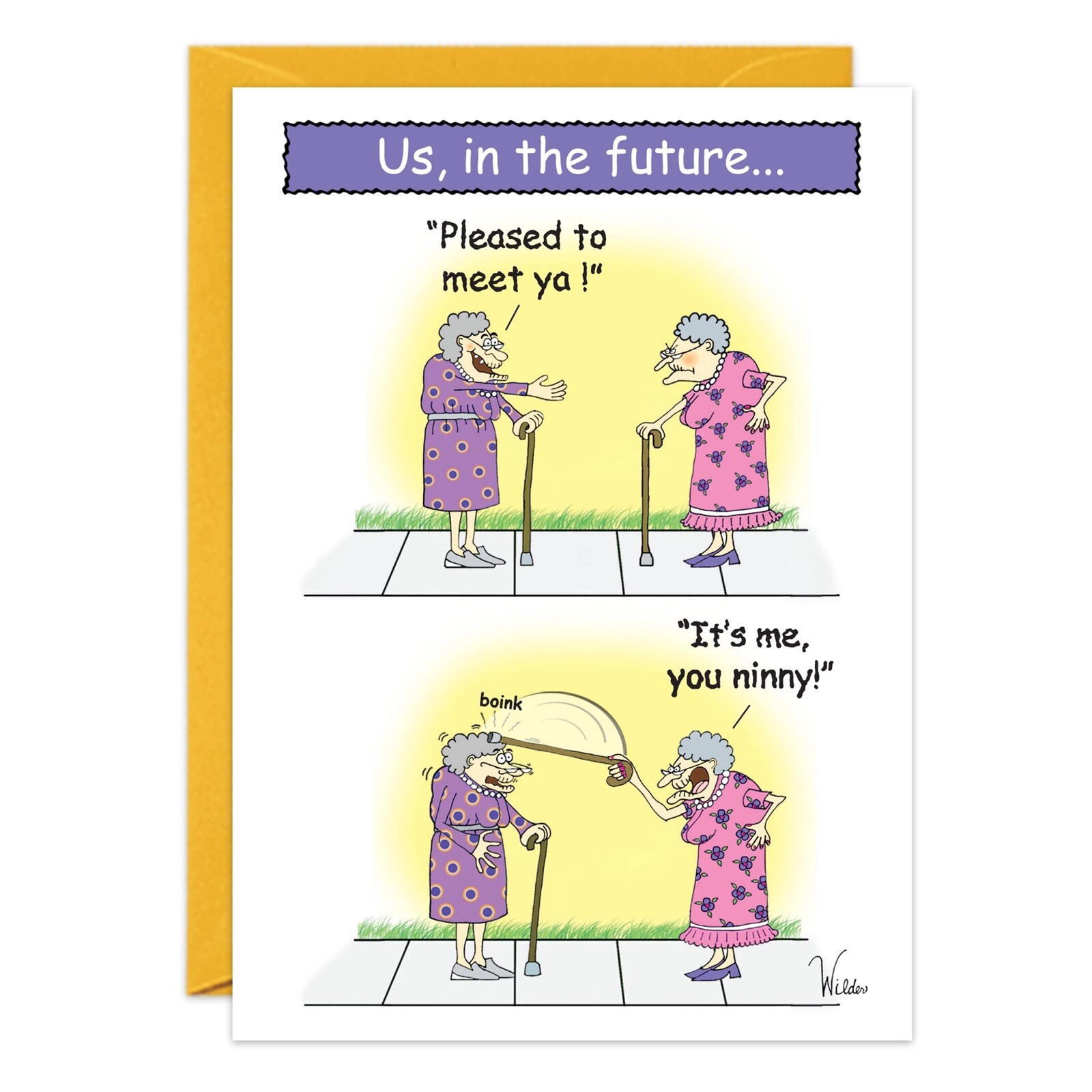 Humor Funny Us In The Future Birthday Card Her Friend oatmeal studios