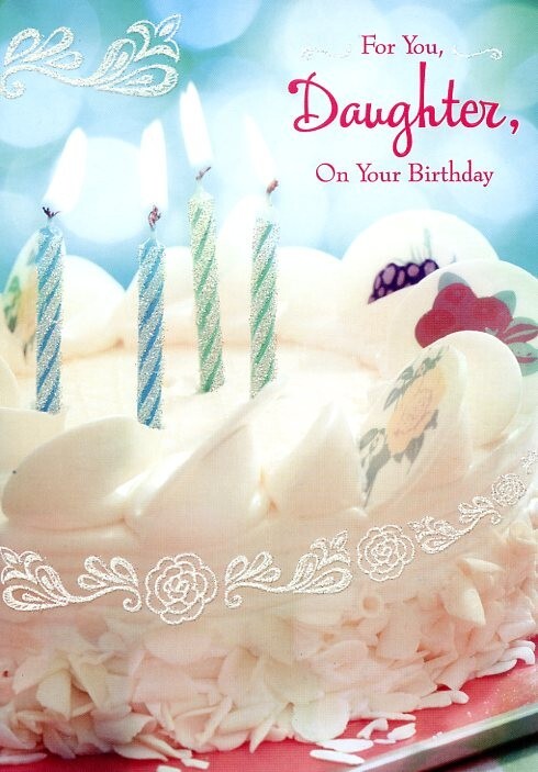 For You Daughter, On Your Birthday – Birthday Greeting Card – 1276C