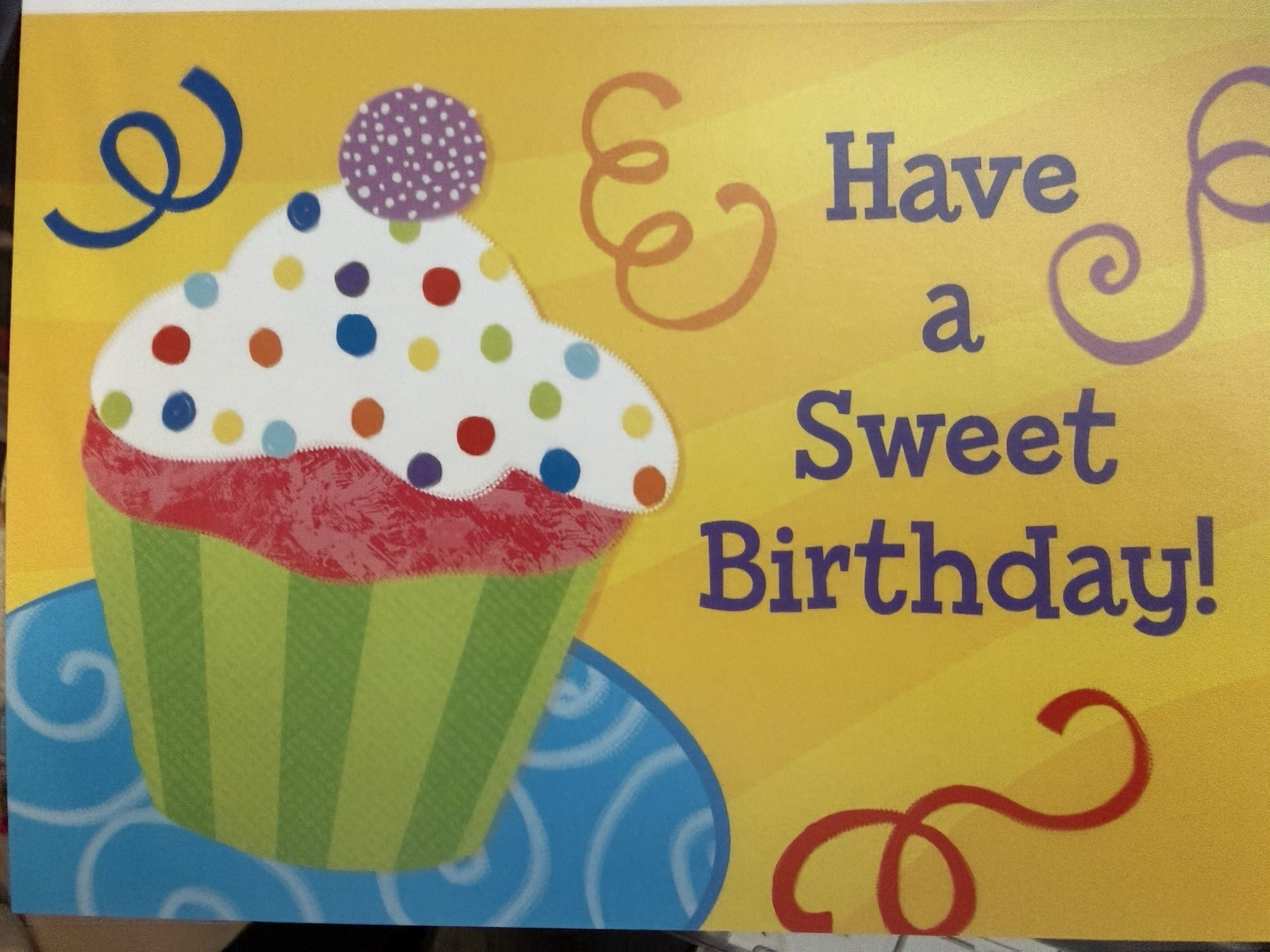 “Have a Sweet Birthday!” – Birthday Cupcake – approx 5″ X 7″