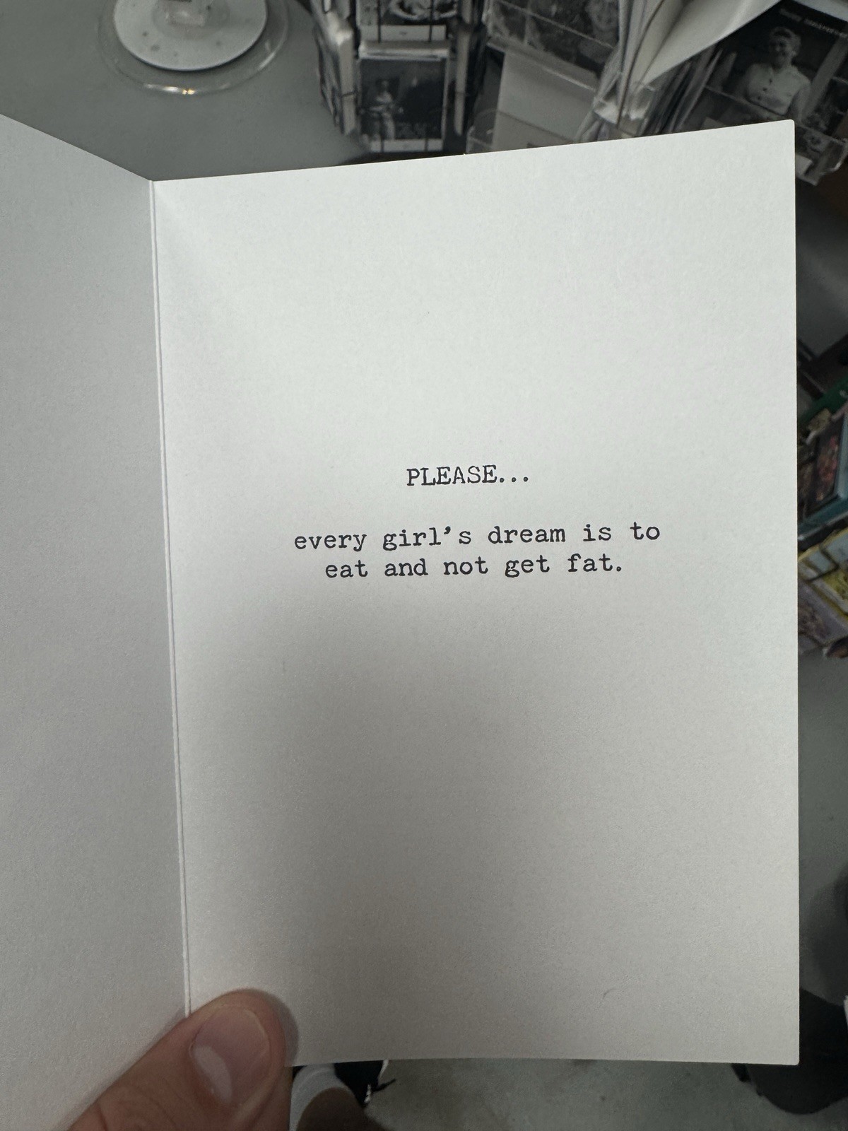 FUNNY GREETING CARD – Everyone Thinks A Girls Dream Is To Find A Perfect Guy